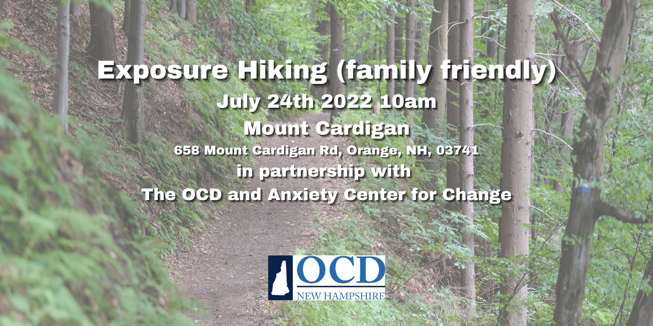 Exposure Hike July 24th at Cardigan Mountain