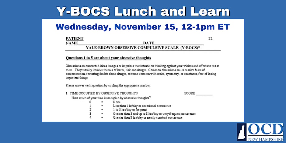 Join us for a YBOCS Training Lunch and Learn
